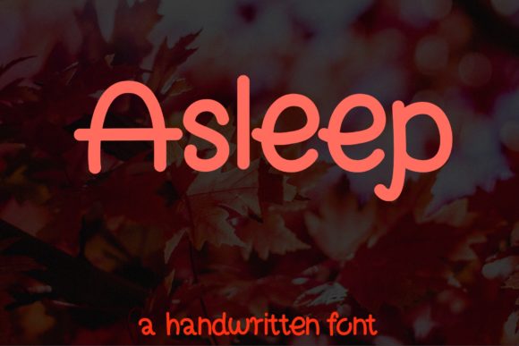 Asleep Handwritten Font for Crafters & Sellers