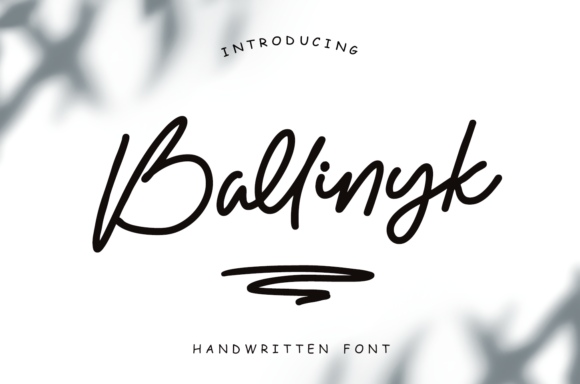 Ballinyk: A Script Handwritten Font for Modern Branding