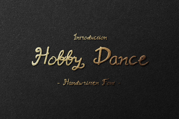 Hobby Dance: A Script Handwritten Font for Editorial Elegance