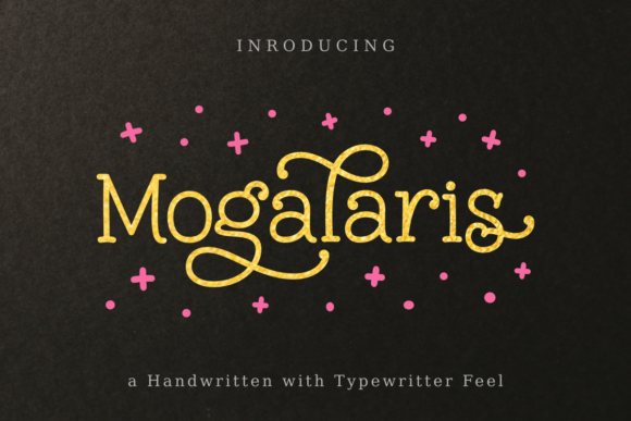 Mogalaris: A Sweet & Friendly Handwritten Font for Campaigns