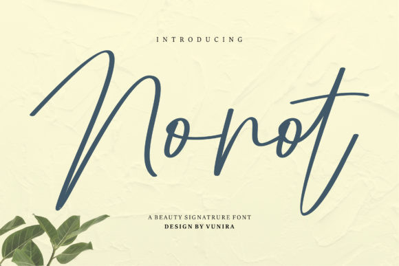 Nonot: The Handwritten Font That Elevates Your Brand’s Visual Story