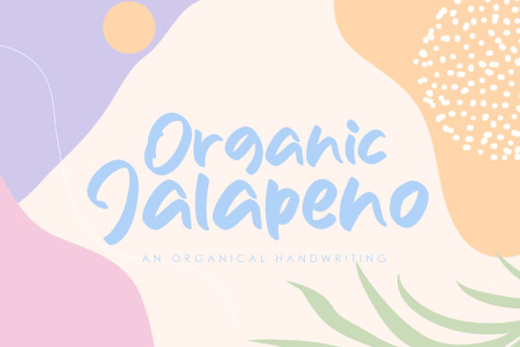 Organic Jalapeno: A Chunky Script Handwritten Font for Real Business Branding