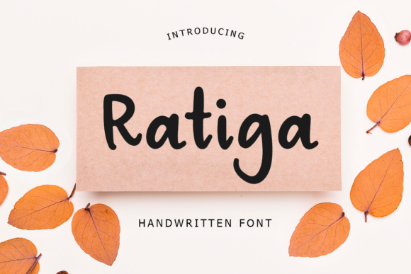 Ratiga: A Simple and Neat Handwritten Font for Real Branding