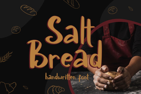 Salt Bread: A Script Handwritten Font for Creative Makers