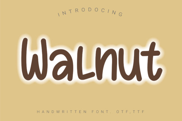 Walnut: A Sweet & Friendly Script Handwritten Font for Makers